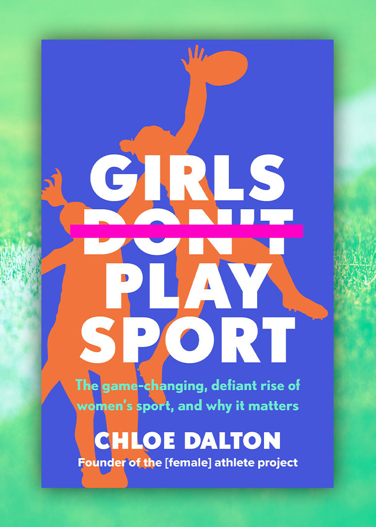 Girls Don't Play Sport [Book]